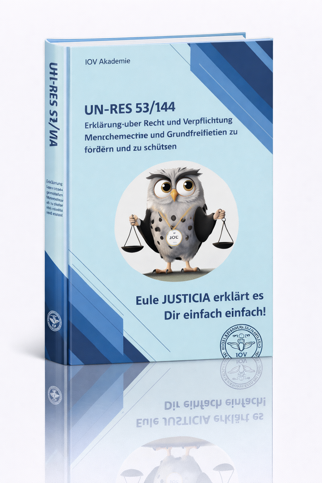 UN-Resolution 53/144 einfach erklärt – Menschenrechte und Schutz von Menschenrechtsverteidigern